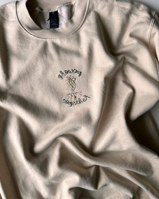 Growing Together Hand Embroidered Crewneck (adult)